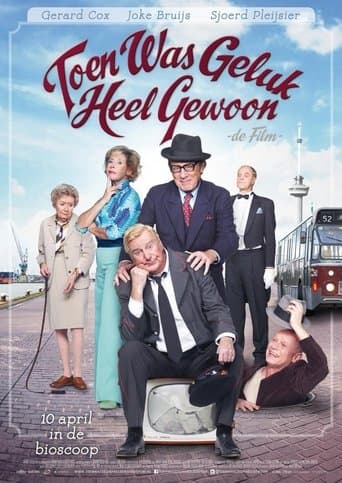 Movie poster for Toen was geluk heel gewoon: De film