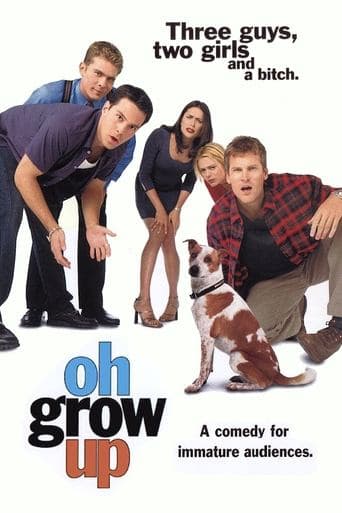 Movie poster for Oh, Grow Up