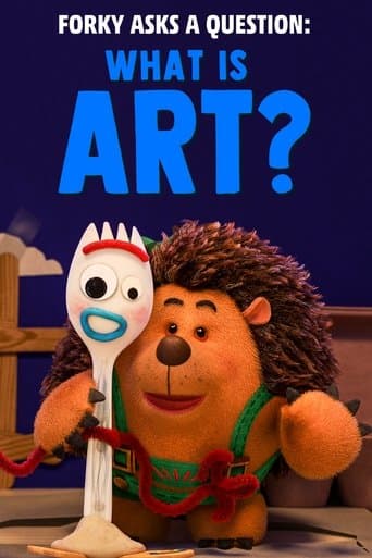 Movie poster for Forky Asks a Question: What Is Art?