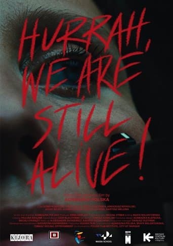 Movie poster for Hurrah, We Are Still Alive!