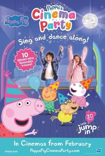 Movie poster for Peppa's Cinema Party