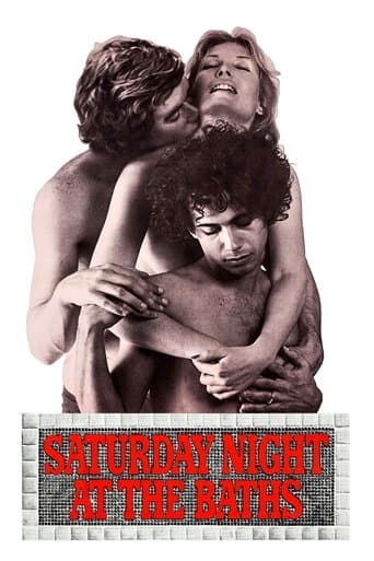 Movie poster for Saturday Night at the Baths