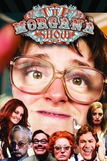 Movie poster for The Morgana Show