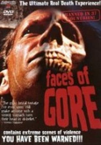 Movie poster for Faces of Gore