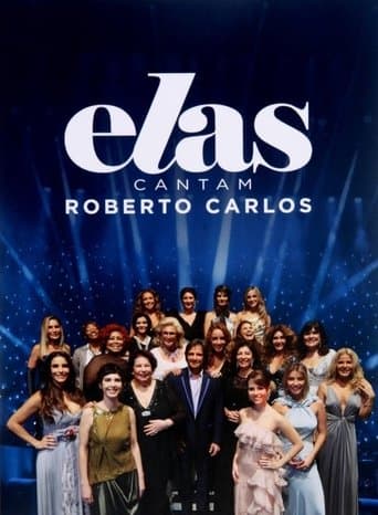 Movie poster for Elas Cantam Roberto Carlos