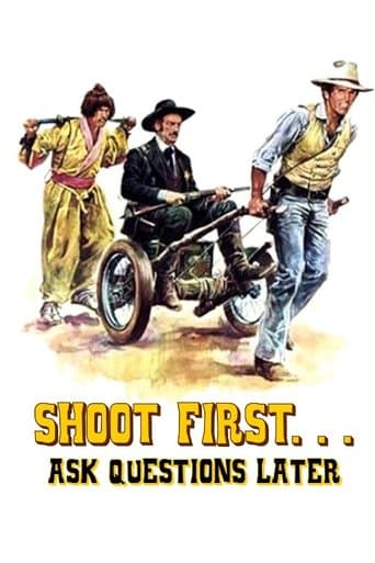 Movie poster for Shoot First… Ask Questions Later