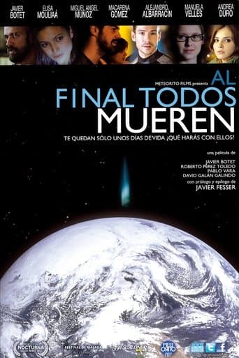 Movie poster for Al final todos mueren