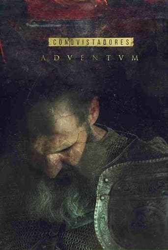Movie poster for Conquistadores: Adventum