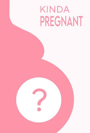Movie poster for Kinda Pregnant
