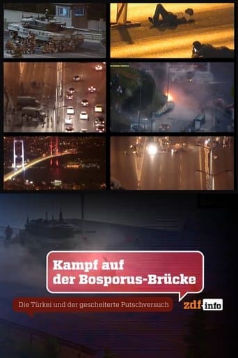 Movie poster for Kampf auf der Bosporus-Brücke - Die Türkei und der gescheiterte Putschversuch