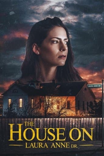 Movie poster for The House on Laura Anne Dr.