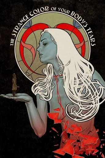 Movie poster for The Strange Color of Your Body's Tears