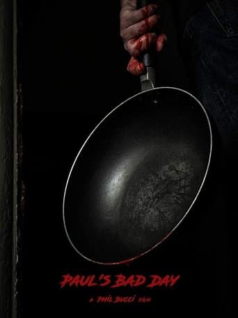 Movie poster for Paul's Bad Day