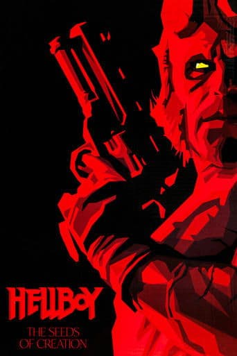 Movie poster for Hellboy: The Seeds of Creation
