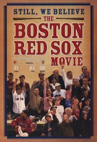 Movie poster for Still We Believe: The Boston Red Sox Movie