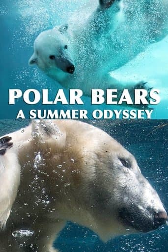 Movie poster for Polar Bears: A Summer Odyssey