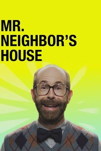 Movie poster for Mr. Neighbor's House