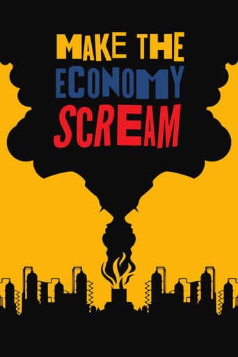 Movie poster for Make the Economy Scream