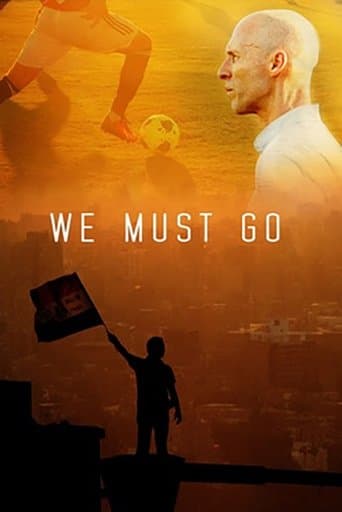 Movie poster for We Must Go