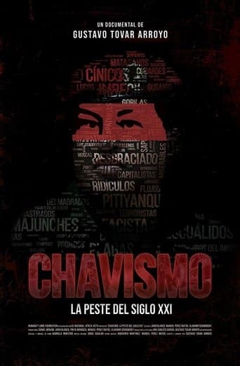 Movie poster for Chavismo: The Plague of the 21st Century