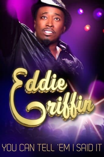 Movie poster for Eddie Griffin: You Can Tell 'Em I Said It