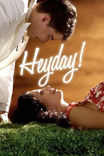 Movie poster for Heyday!