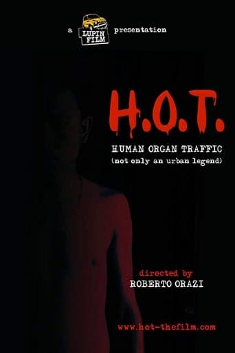Movie poster for H.O.T. Human Organ Traffic