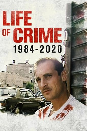 Movie poster for Life of Crime: 1984-2020