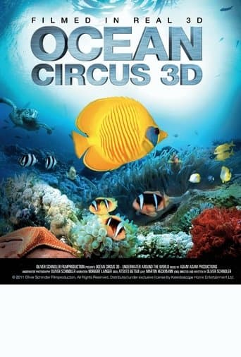 Movie poster for Ocean Circus 3D - Underwater Around the World