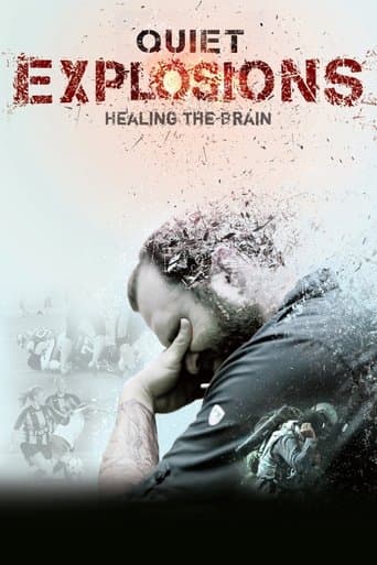 Movie poster for Quiet Explosions: Healing the Brain