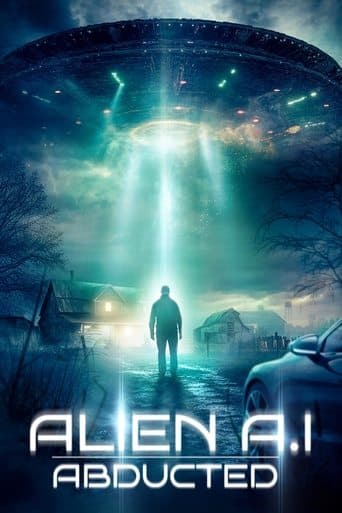 Movie poster for Alien AI: Abducted