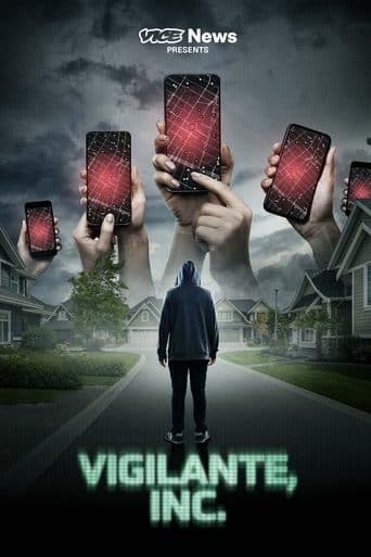 Movie poster for VICE News Presents: Vigilante, Inc.
