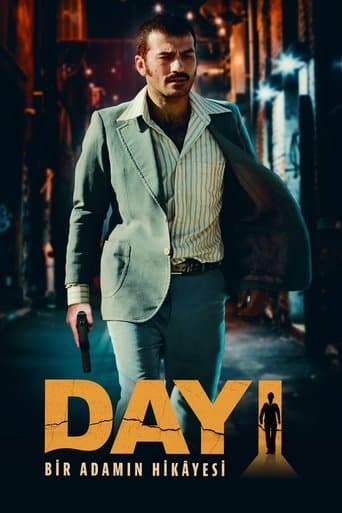 Movie poster for Dayı: Bir Adamın Hikâyesi