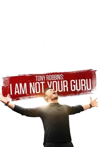 Movie poster for Tony Robbins: I Am Not Your Guru
