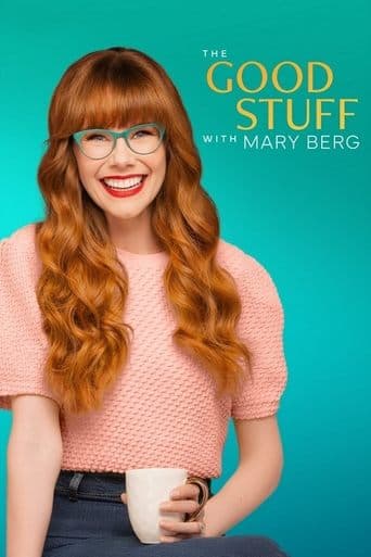 Movie poster for The Good Stuff with Mary Berg