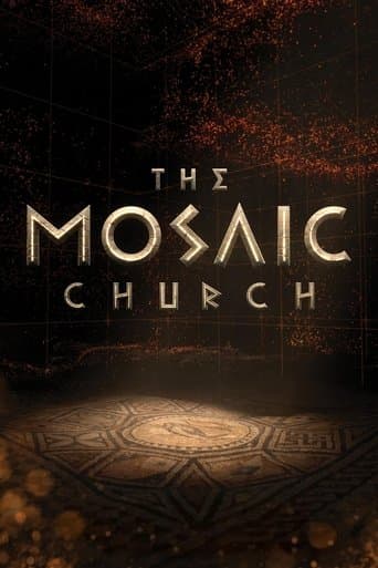 Movie poster for The Mosaic Church