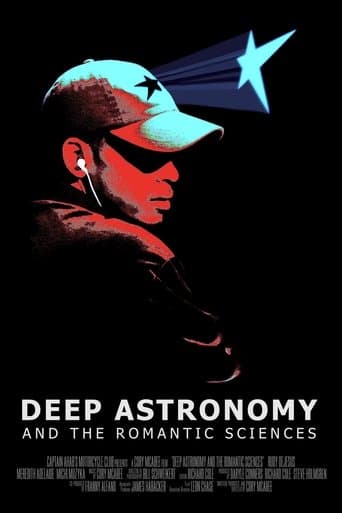 Movie poster for Deep Astronomy and the Romantic Sciences