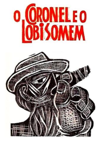 Movie poster for O Coronel e o Lobisomem