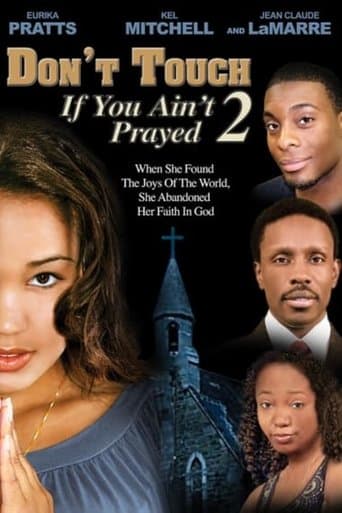 Movie poster for Don't Touch If You Ain't Prayed 2