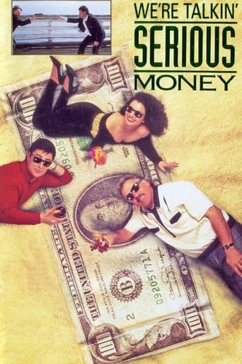 Movie poster for We're Talkin' Serious Money