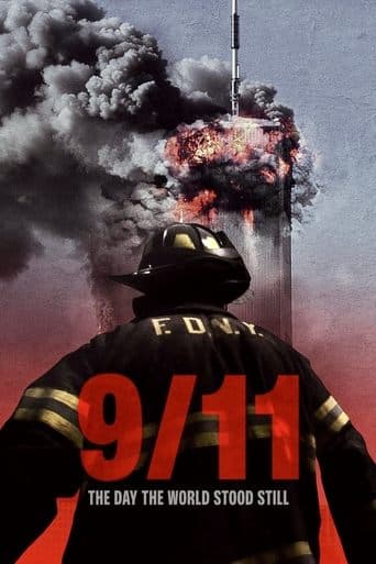 Movie poster for 9/11: The Day the World Stood Still