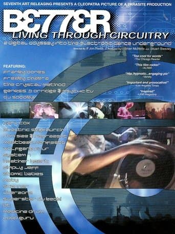 Movie poster for Better Living Through Circuitry