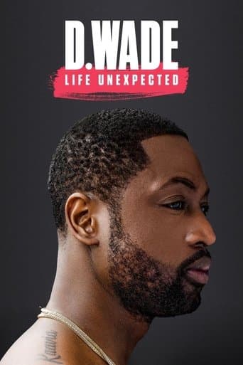 Movie poster for D. Wade: Life Unexpected