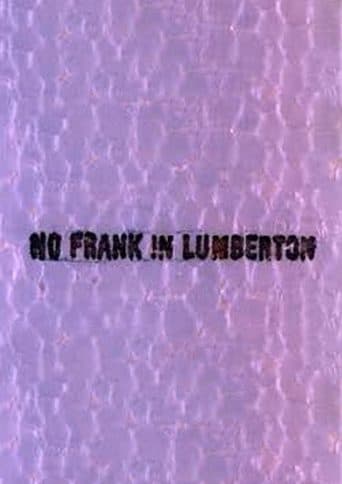 Movie poster for No Frank in Lumberton