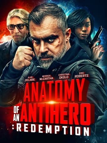 Movie poster for Anatomy of an Antihero: Redemption
