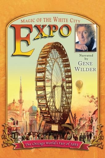 Movie poster for EXPO: Magic of the White City