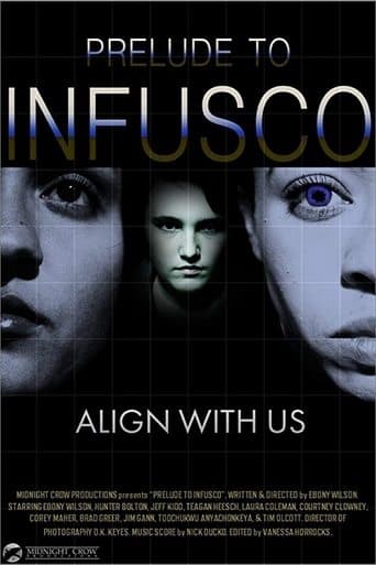 Movie poster for Prelude to Infusco