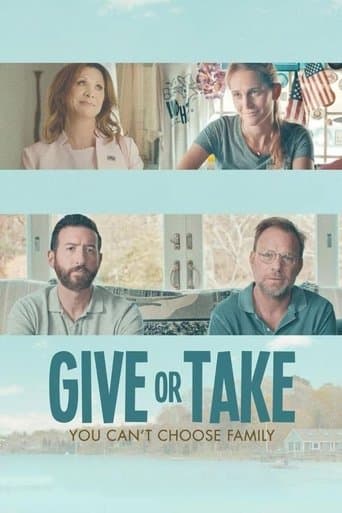 Movie poster for Give or Take