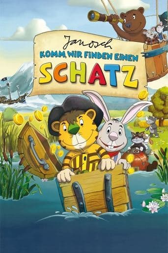Movie poster for Janosch – Komm, wir finden einen Schatz