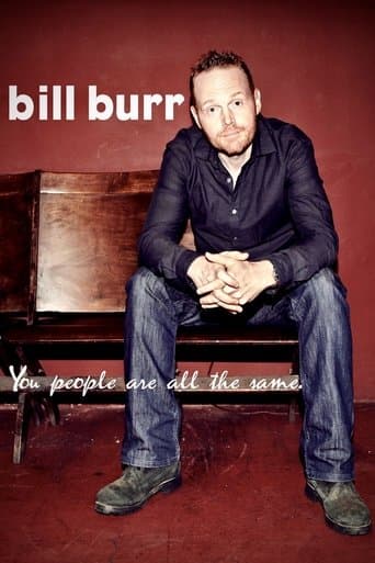Movie poster for Bill Burr: You People Are All The Same